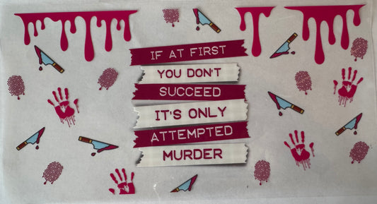 If At First You Don’t Succeed