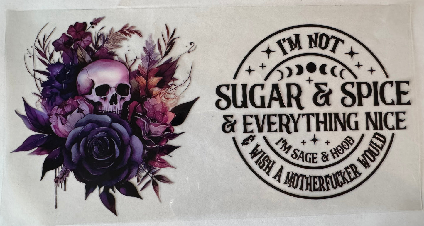 I’m Not Sugar & Spice