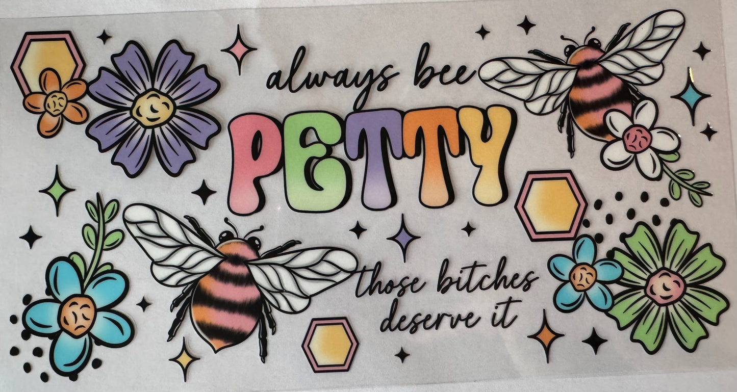 Always Bee Petty