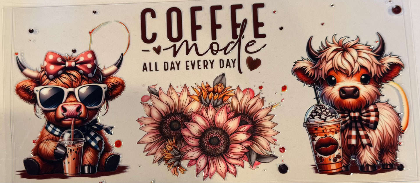Coffee Mode, all day everyday