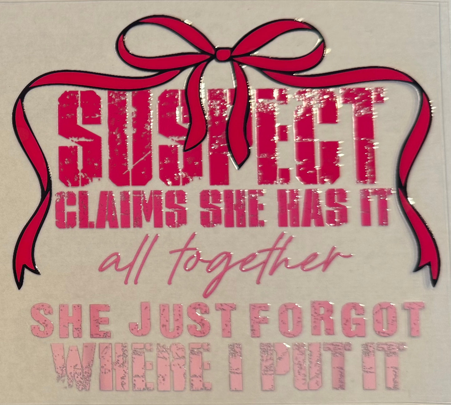 Claims she has it all together, forgot where I put it