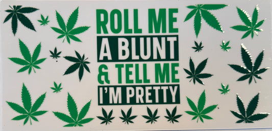 Green tell me I’m pretty