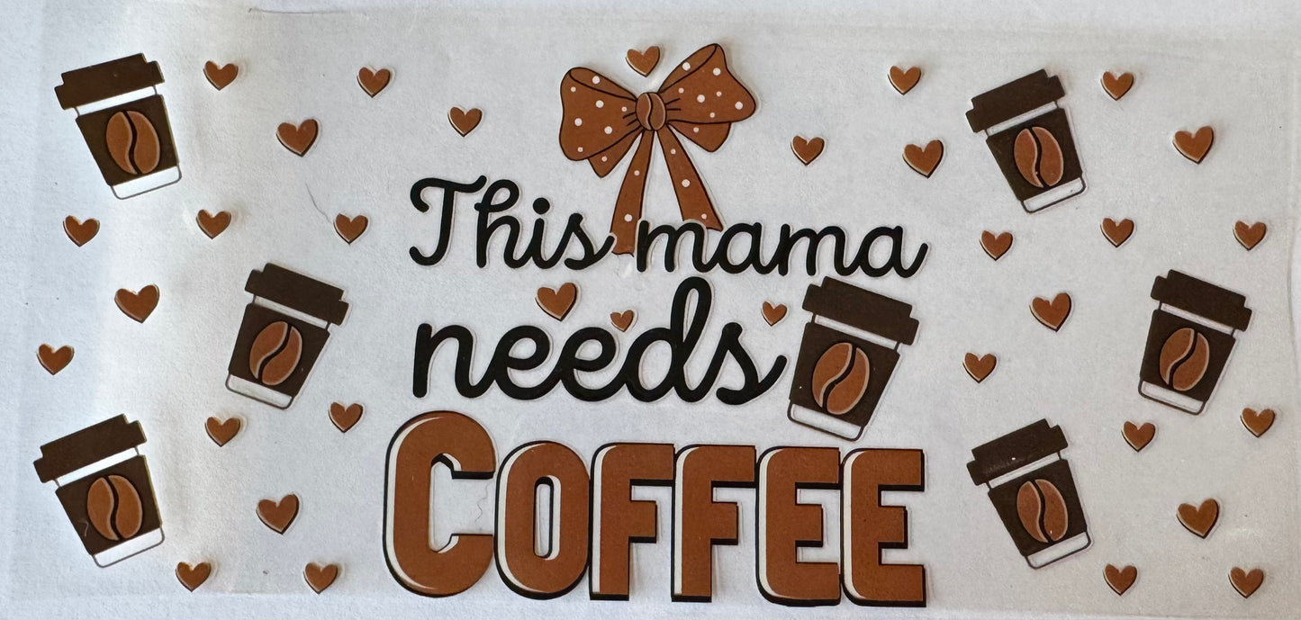 This mama needs coffee