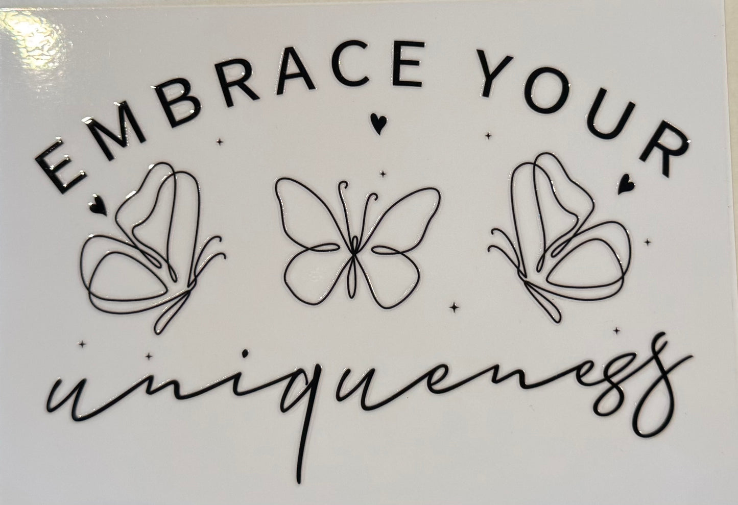 Embrace Your Uniqueness