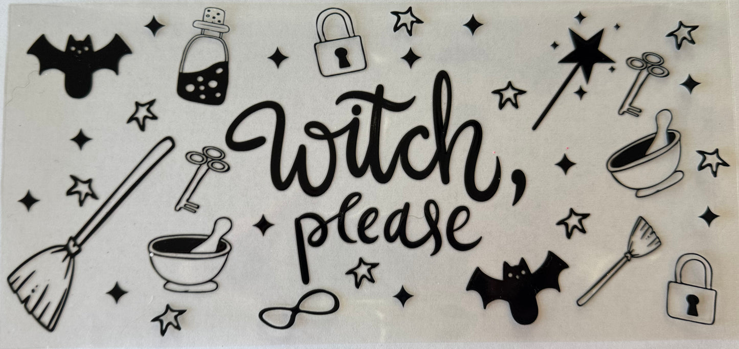 Witch, please