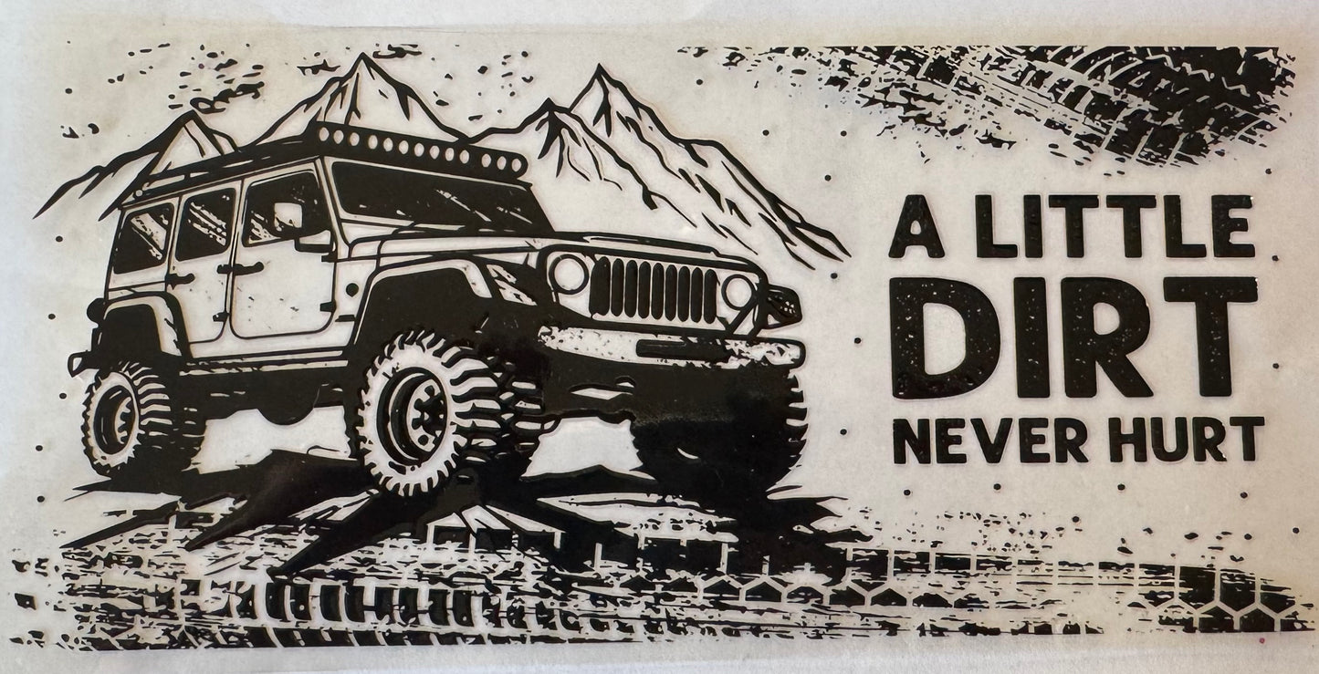 A little dirt never hurt