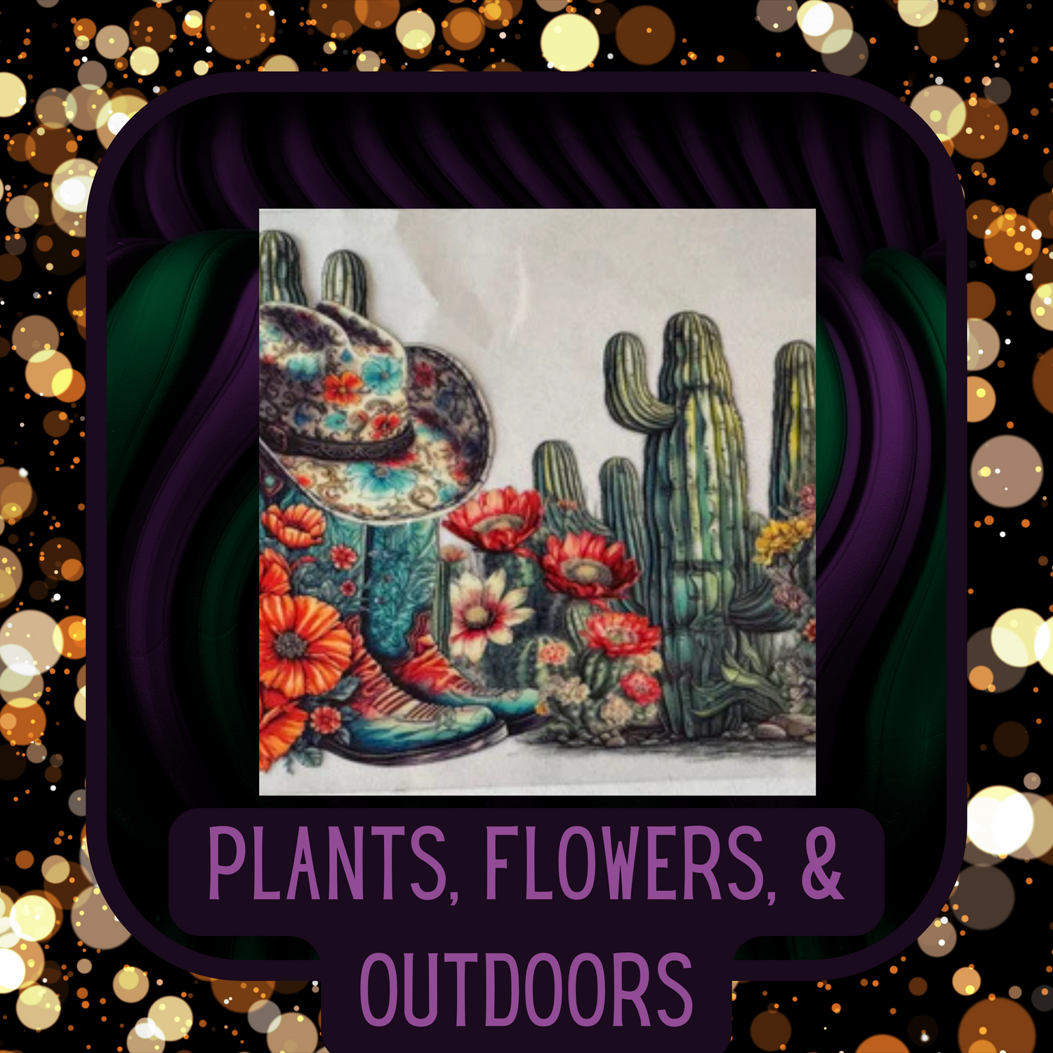 Plants, Flowers, & Outdoors
