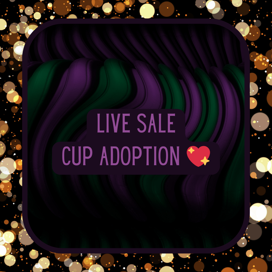 Cup Adoption Live Sale 12/5