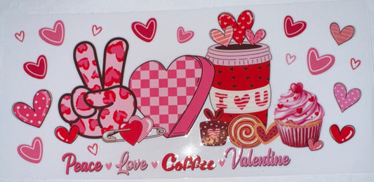 Peace. Love. Coffee. Valentine