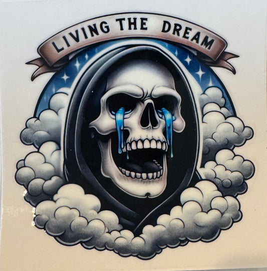 Living the Dream