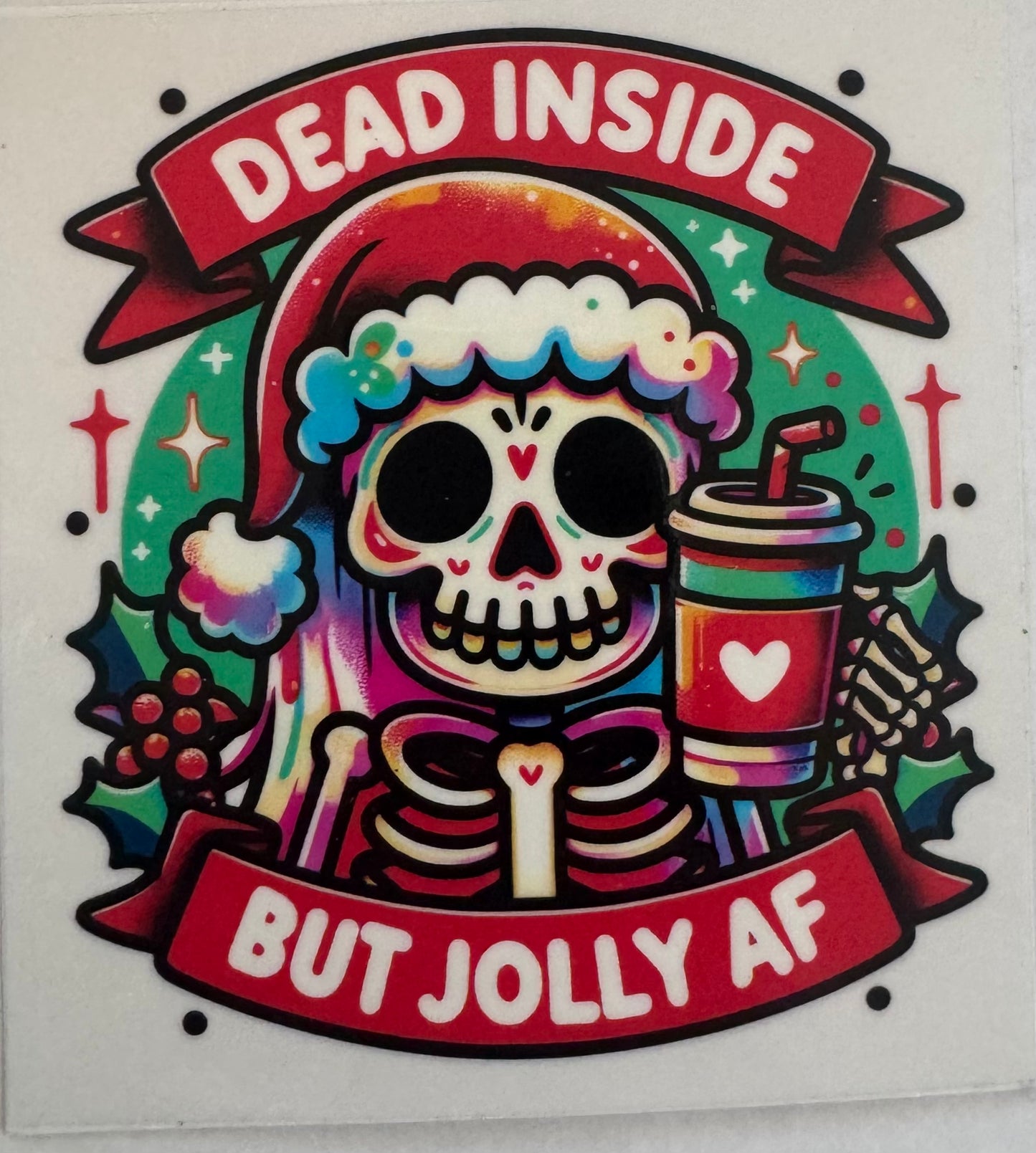 Dead inside but jolly af