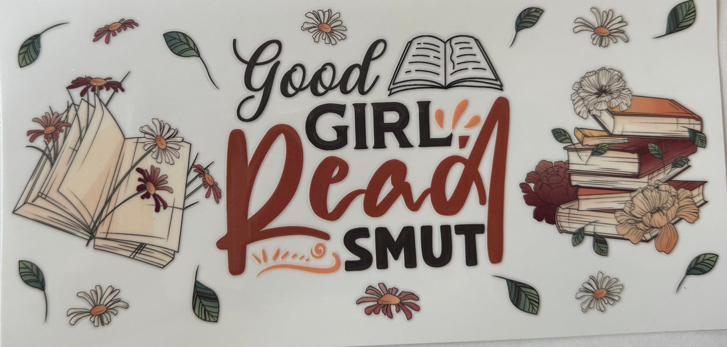 Good Girl. Read Smut