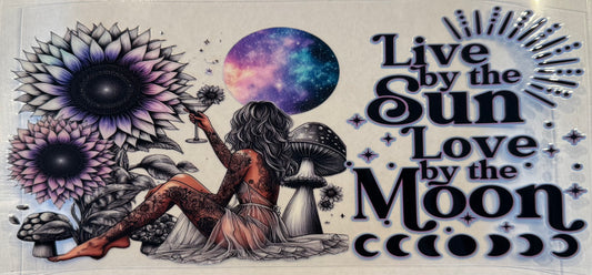 Live By the Sun, Love By the Moon
