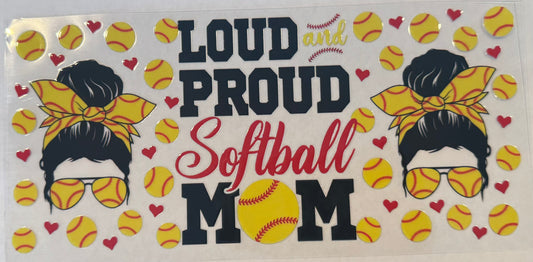 Loud Proud Softball Mom