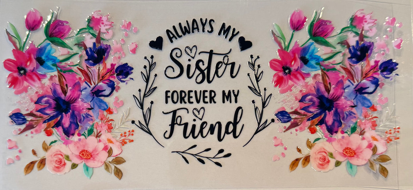 Always my sister