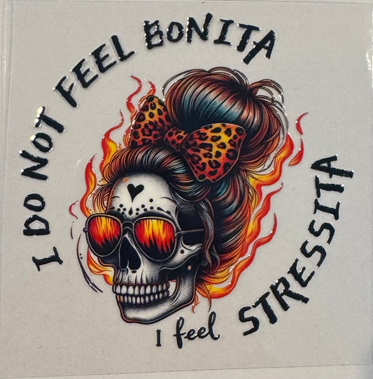 I do not feel Bonita