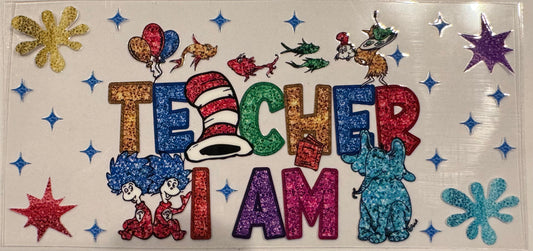 Teacher I am
