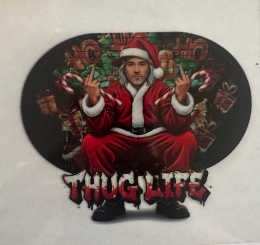 Thug life