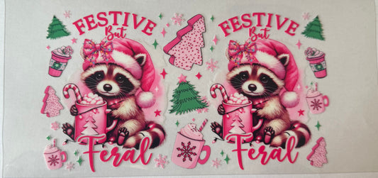 Festive but feral