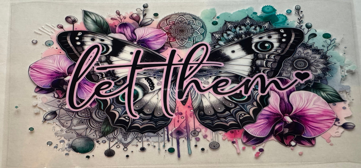 Let Them Butterfly