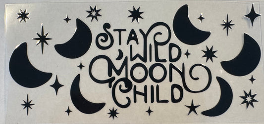 Stay Wild Moon Child Moons