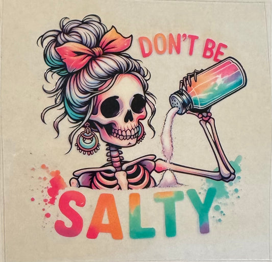 Don’t be salty