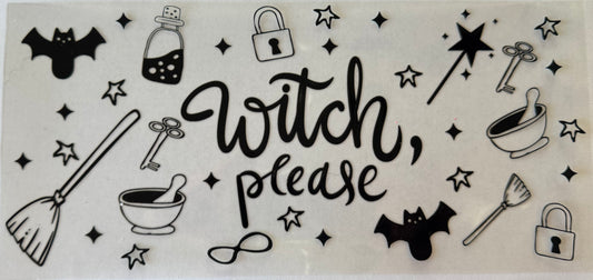 Witch, please