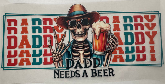 Dad Needs a Drink