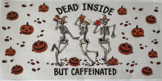 But caffeinated